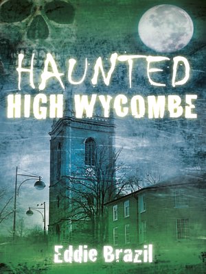 cover image of Haunted High Wycombe